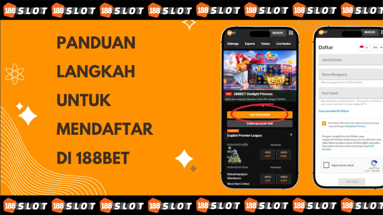 188 Slot - Panduan Langkah demi Langkah untuk Mendaftar di 188BET